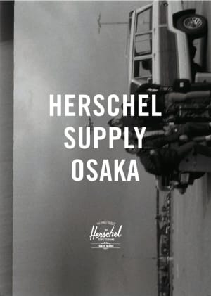 カナダ発「ハーシェル サプライ」が関西エリア初出店、オープン記念アイテムも