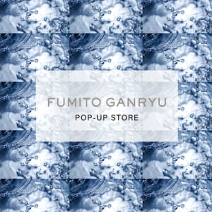 「フミト ガンリュウ」のデビューコレクションが揃う日本初の限定店をユナイテッドアローズが出店