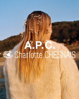 「A.P.C.」の協業プロジェクト第8弾、シャルロット・シェネと手掛けた限定コレクション発売