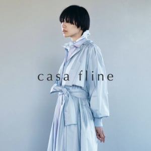カーサフラインから新ライン「casa fline」がデビュー、トレンチコートなど発売