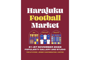 カタールW杯が開幕、「Harajuku Football Market」がオープン
