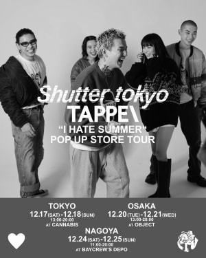 タトゥーアーティストTAPPEIとshutter_tokyoによるポップアップが2年ぶりに開催　3都市を巡回