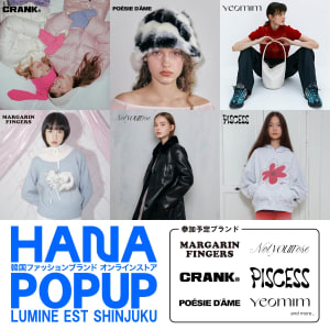 K-POPアイドルが着用で話題の8ブランドが初上陸　ルミネエスト新宿でポップアップ開催