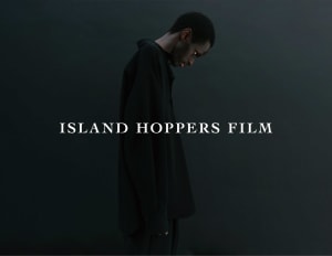 架空の映画会社が作るワンマイルウェア、新ブランド「アイランド ホッパーズ フィルム」がデビュー